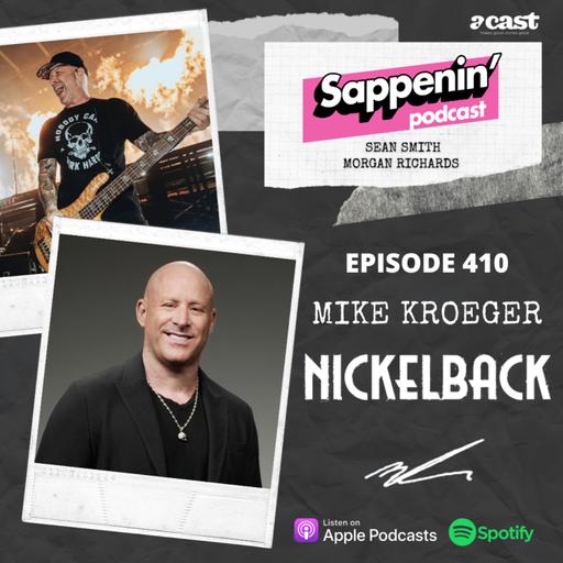 EP. 410 - Mike Kroeger (Nickelback)