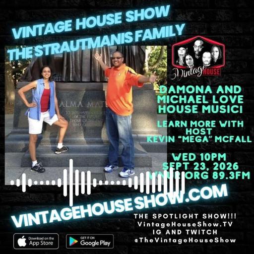 Join Michael Strautmanis - Obama Foundation Leader & Damona Strautmanis - Real Estate, Expert as they share their love of House Music
