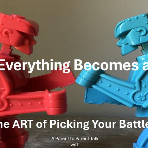 Autism Live: Choosing Your Battles