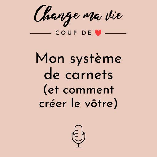 Mes carnets dévoilés