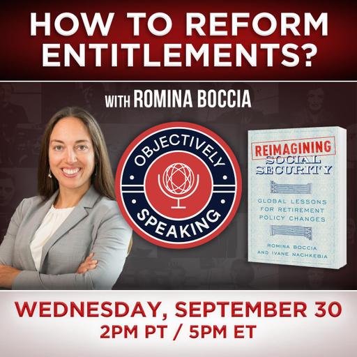 How to Reform Entitlements? with Romina Boccia