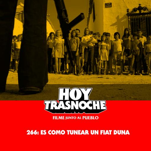 266: Es como tunear un Fiat Duna