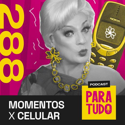 #288 - Minha cor favorita, reflexão sobre viver momentos versus postar
