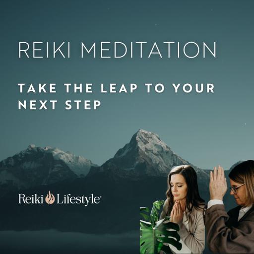 Guided Reiki Journey to Your Spiritual Guidance: How to Take Your Next Step