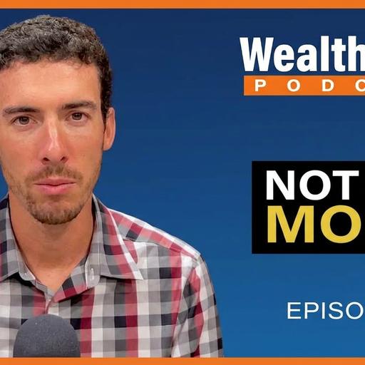 What is Wealth? | Episode 593