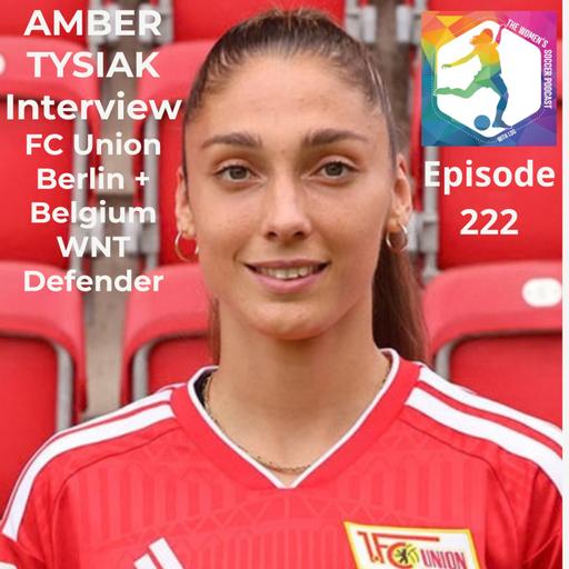 Amber Tysiak: Scoring International Hat-Tricks, WSL Lessons & Driving Union Berlin's Ambitious Project