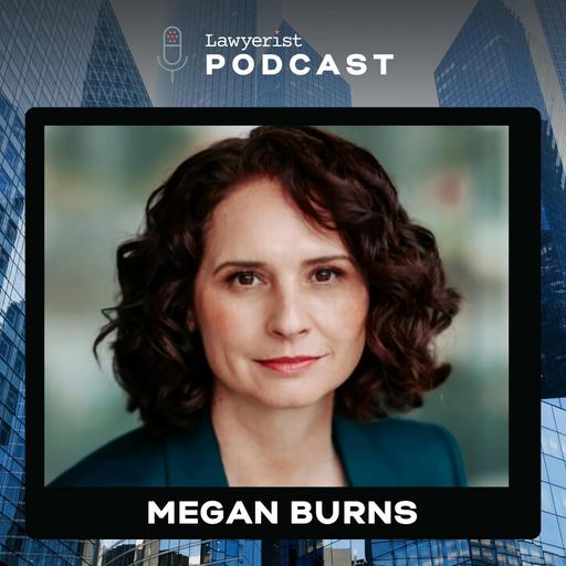 Building a Law Firm Around One Clear Vision, with Megan Burns