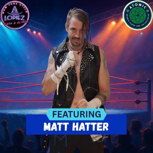Wrestling With Fitness Ep 19 - Matt Hatter