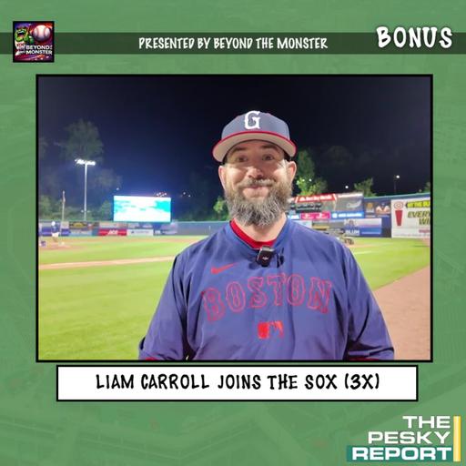 BONUS: Liam Carroll Joins the Show (3x)