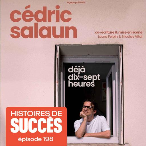 Cédric Salaun : "Le but de ma vie de jeune adulte, c'était de processer pour arrêter de m'effacer"