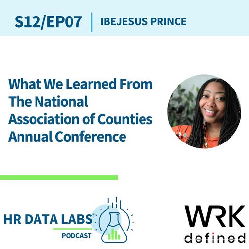 IBEJesus Prince - What We Learned From The National Association of Counties Annual Conference