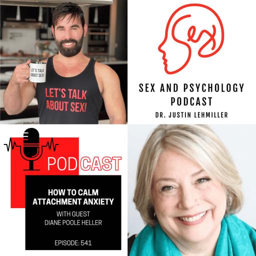 Episode 541: How to Calm Attachment Anxiety