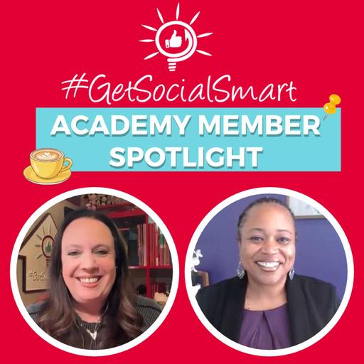 How the #GetSocialSmart Academy Helped Kama Burton Get More Visible & Consistent