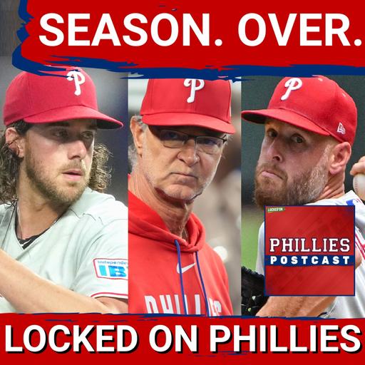 PHILLIES POSTCAST: Philadelphia Phillies SEASON IS OVER with 6-2 Loss to Atlanta Braves in WC GM3 !