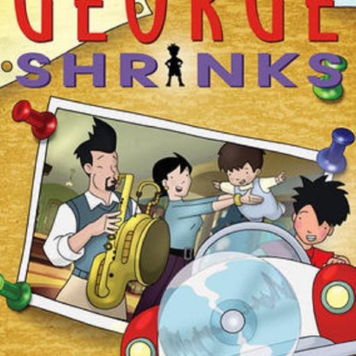 For The Kids #31: George Shrinks (Bookworm Bunch Pt. 6)