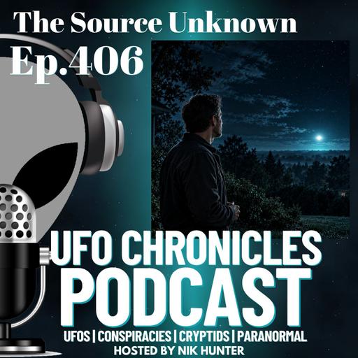 Ep.406 The Source Unknown
