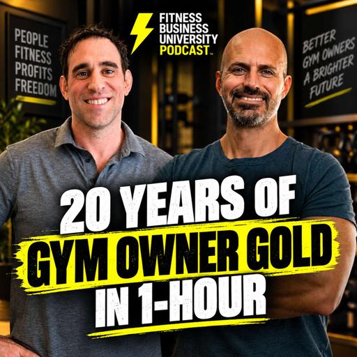 20 Years of Gym Owner Gold in 1-Hour