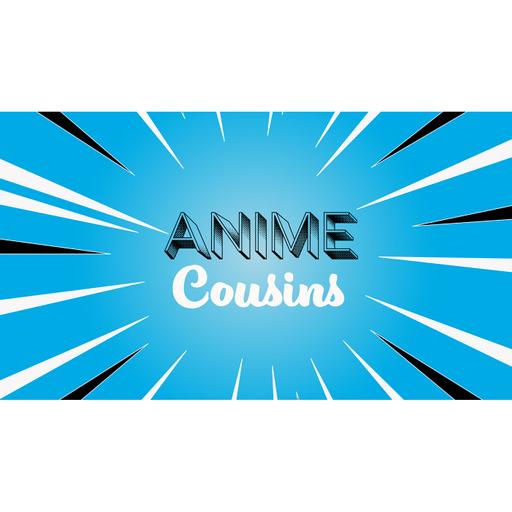 Is Anime too mainstream? | Anime Cousins Podcast Season 3 Episode #3