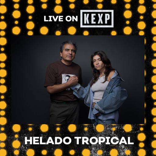 Helado Tropical (Live on KEXP)