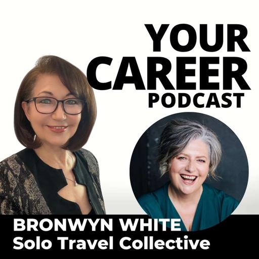 Solo Travel for Independent Women with Bronwyn White and Jane Jackson