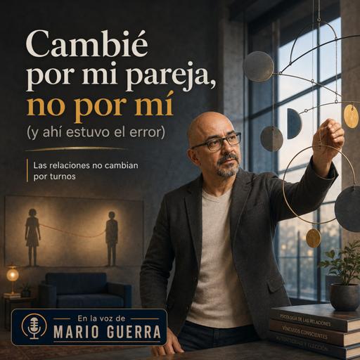 Cambiar para el otro, cambiar para ti