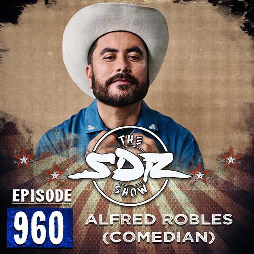 Alfred Robles (Comedian) - Vatos With Gatos