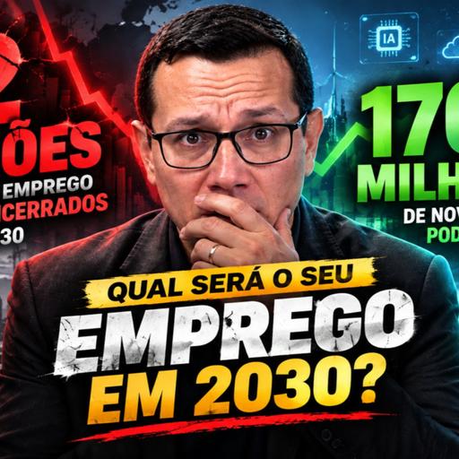 92 milhões de empregos vão acabar até 2030? O que muda para você