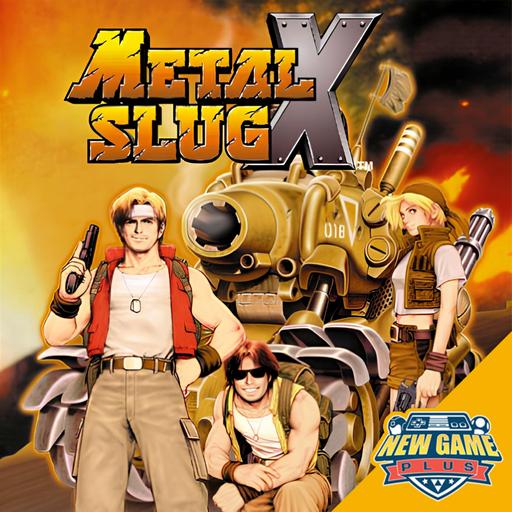 Episode 545: Metal Slug X