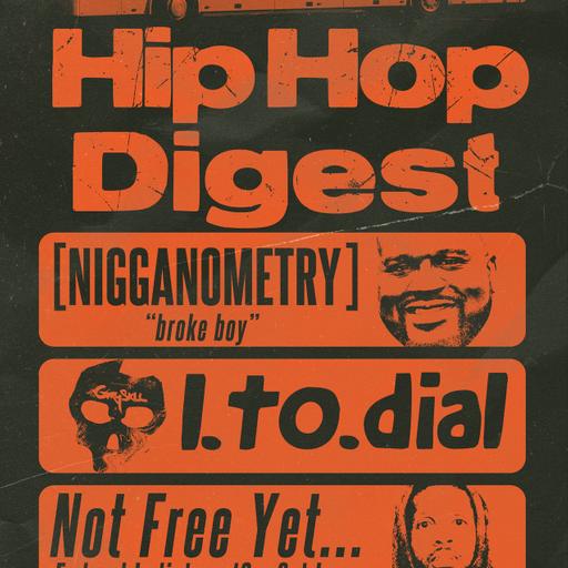 Hip-Hop Digest Show 782 – Levels