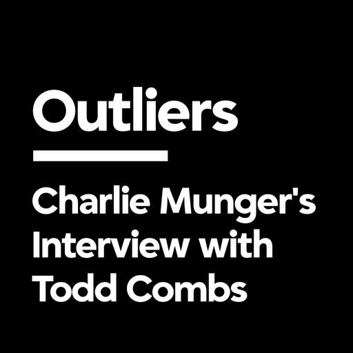Charlie Munger's Interview with Todd Combs