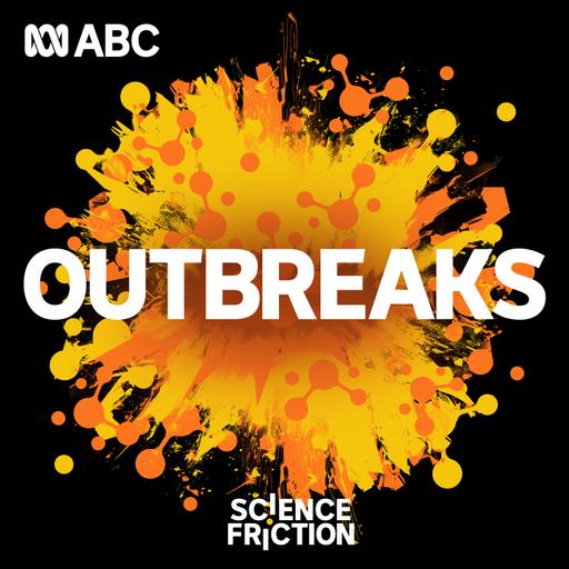 INTRODUCING — Outbreaks