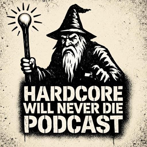 576 Hardcore Will Never Die