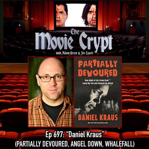 Ep 697: Daniel Kraus