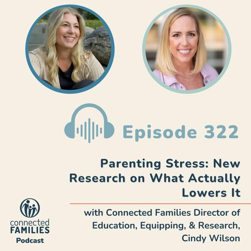 Parenting Stress: New Research on What Actually Lowers It