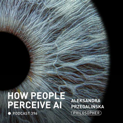 The Hidden Cost of AI: Creativity and the Future of Human Work with AI Philosopher Aleksandra Przegalińska