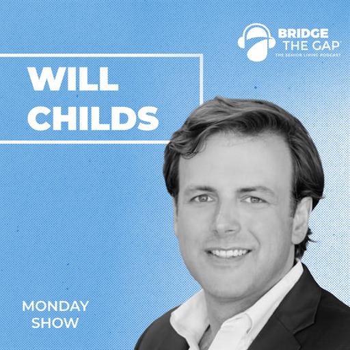 The Hidden Opportunities in the Senior Housing Middle Market | Will Childs