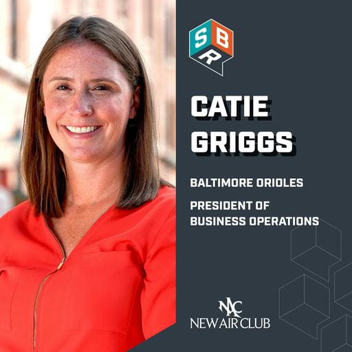 Catie Griggs - Baltimore Orioles - President of Business Operations