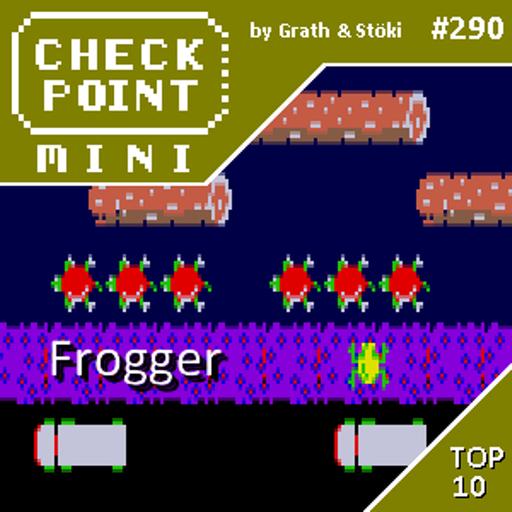 Checkpoint Mini #290 - Frogger + a 10 legjobb játék, amihez nem értek fel a folytatásai