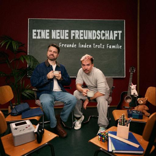 Eine neue Freundschaft - Freunde finden trotz Familie