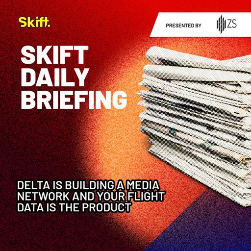 Delta Is Building a Media Network and Your Flight Data Is the Product