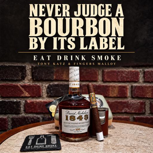 Never Judge a Bourbon by Its Label
