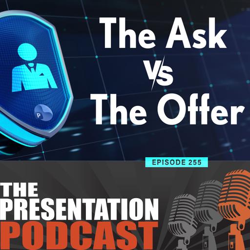 e255, The Ask vs. The Offer