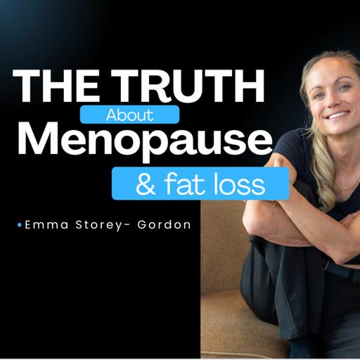 Ep. 917 - Menopause and Fat loss