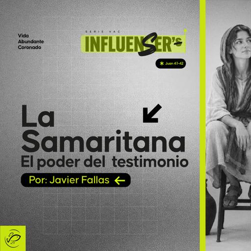 La samaritana, el poder del testimonio / Javier Fallas