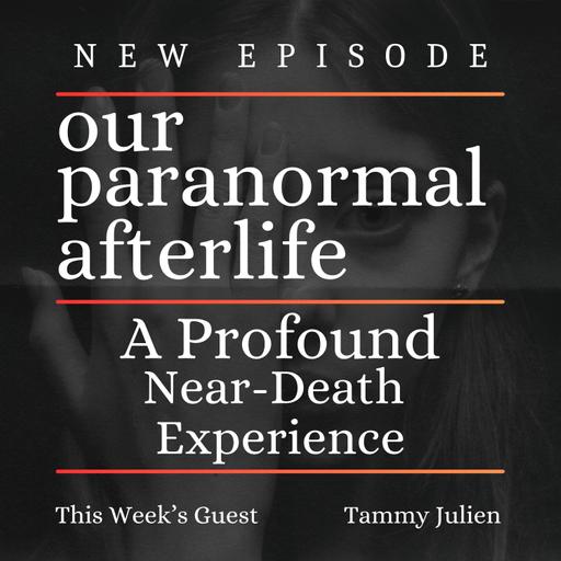 A Profound Near-Death Experience