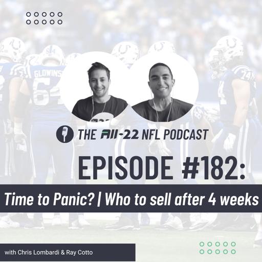 The All-22 NFL Podcast #182: Time to Panic?