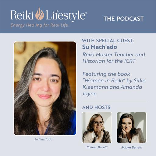 Uncovering the Hidden History of Women in Reiki