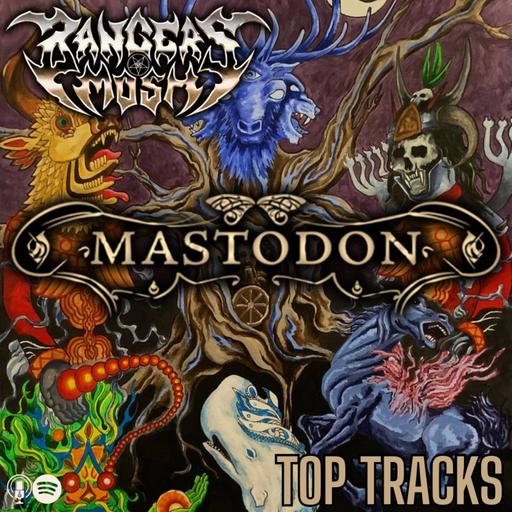 Mastodon Top Tracks