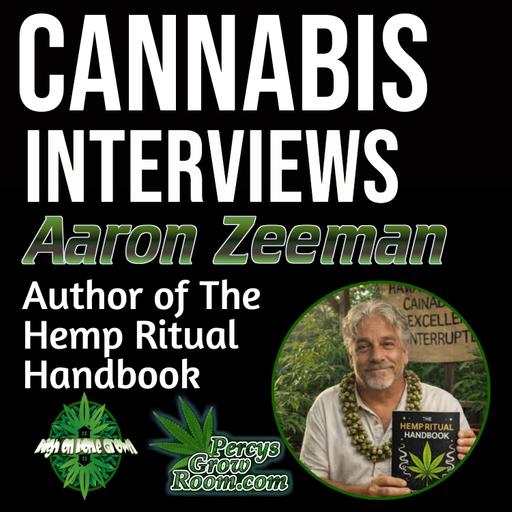 Aaron Zeeman: Preserving Hawaii’s Lost Cannabis Genetics & The Hemp Ritual Handbook