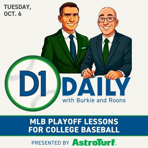 MLB Playoff Lessons for College Baseball [D1 Daily]
